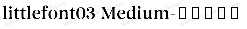 littlefont03 Medium字体转换